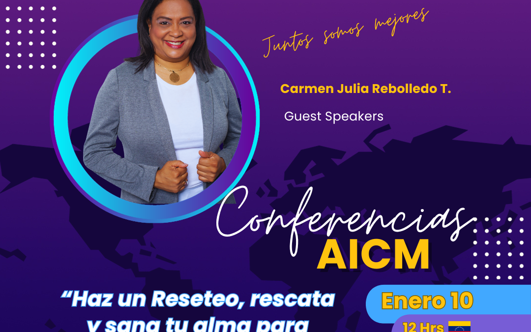 5ª Conferencia AICM con Carmen Julia Rebolledo