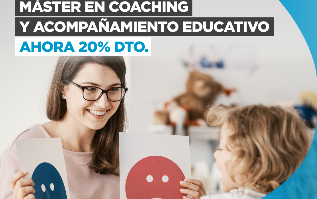 Master en Coaching y Acompañamiento Educativo con UNIR