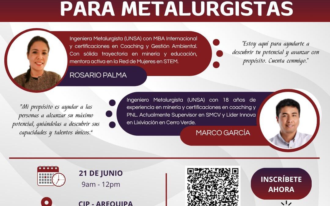 Liderazgo, Inteligencia Emocional y Trabajo en Equipo: Habilidades Blandas y Duras para Metalurgistas con Marco  García