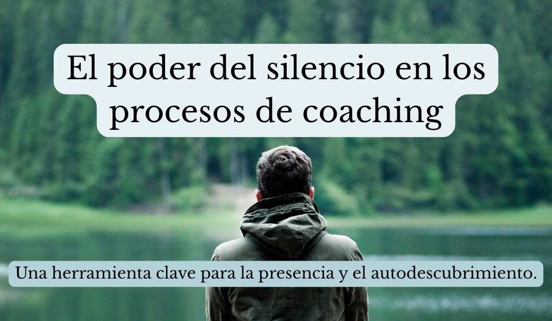 El poder del silencio en los procesos de coaching by Luisana Bermúdez