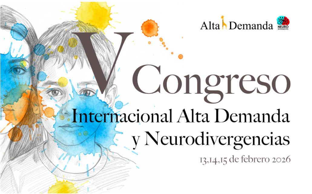 V Congreso Internacional Alta Demanda y Neurodivergencias
