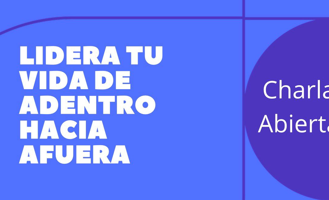 Lidera tu vida de adentro hacia afuera: una invitación a rediseñar tu presente con Melisa Galvano