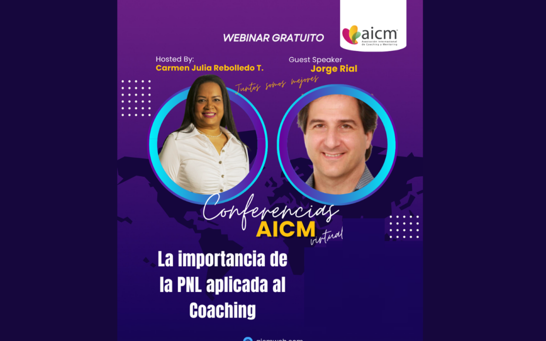 Conferencia AICM: La importancia de la PNL aplicada al Coaching con Jorge Rial